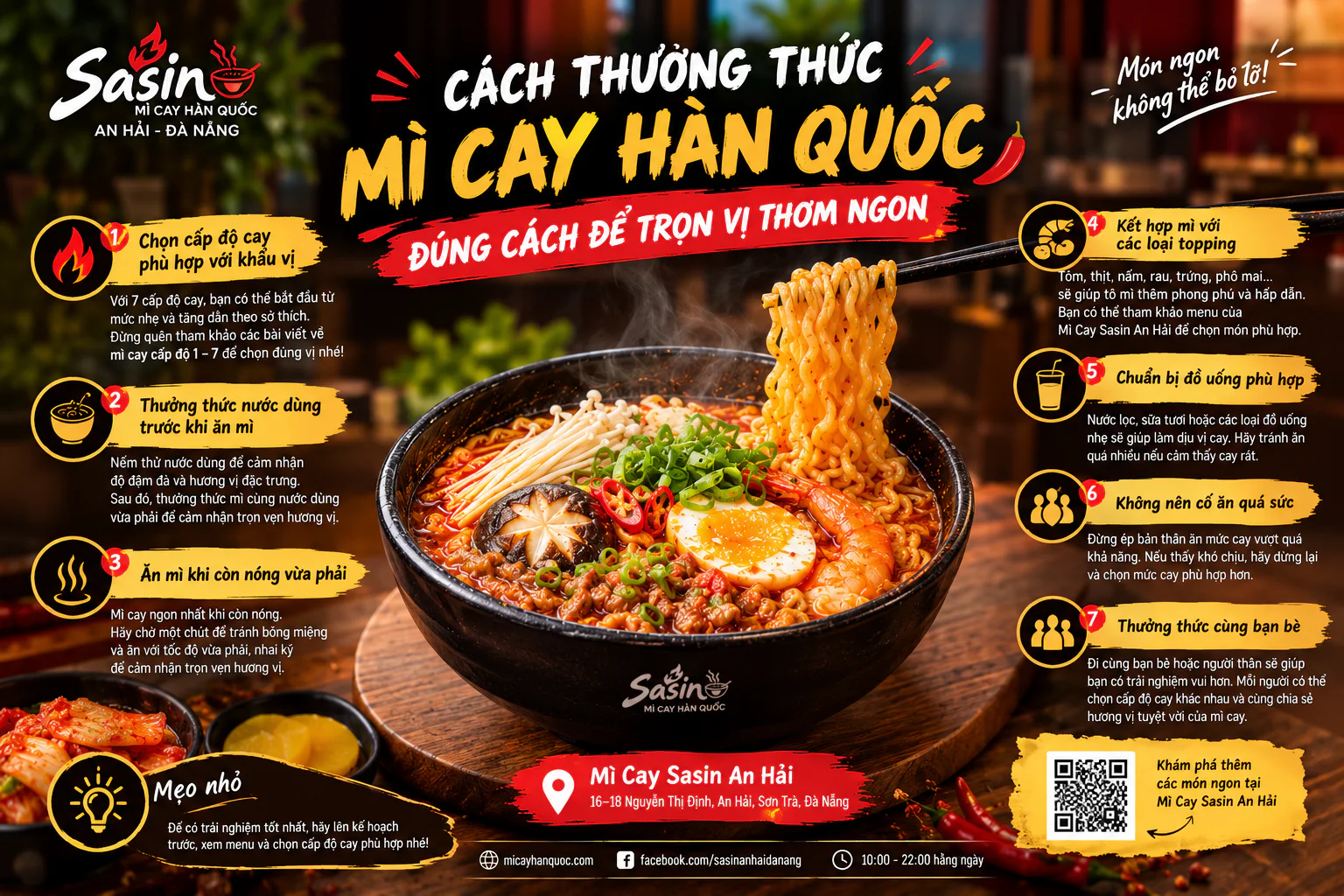 Infographic hướng dẫn cách thưởng thức mì cay Hàn Quốc đúng cách tại Mì Cay Sasin An Hải, Đà Nẵng, với 7 mẹo chọn cấp độ cay, kết hợp topping và ăn mì ngon miện